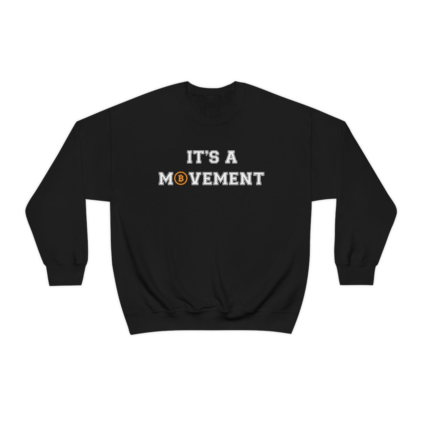It’s a Movement Unisex Sweatshirt