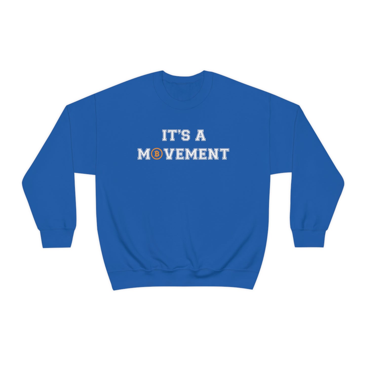 It’s a Movement Unisex Sweatshirt