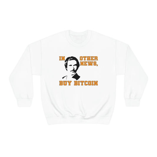 Ron Burgundy Buys Bitcoin Unisex Sweatshirt