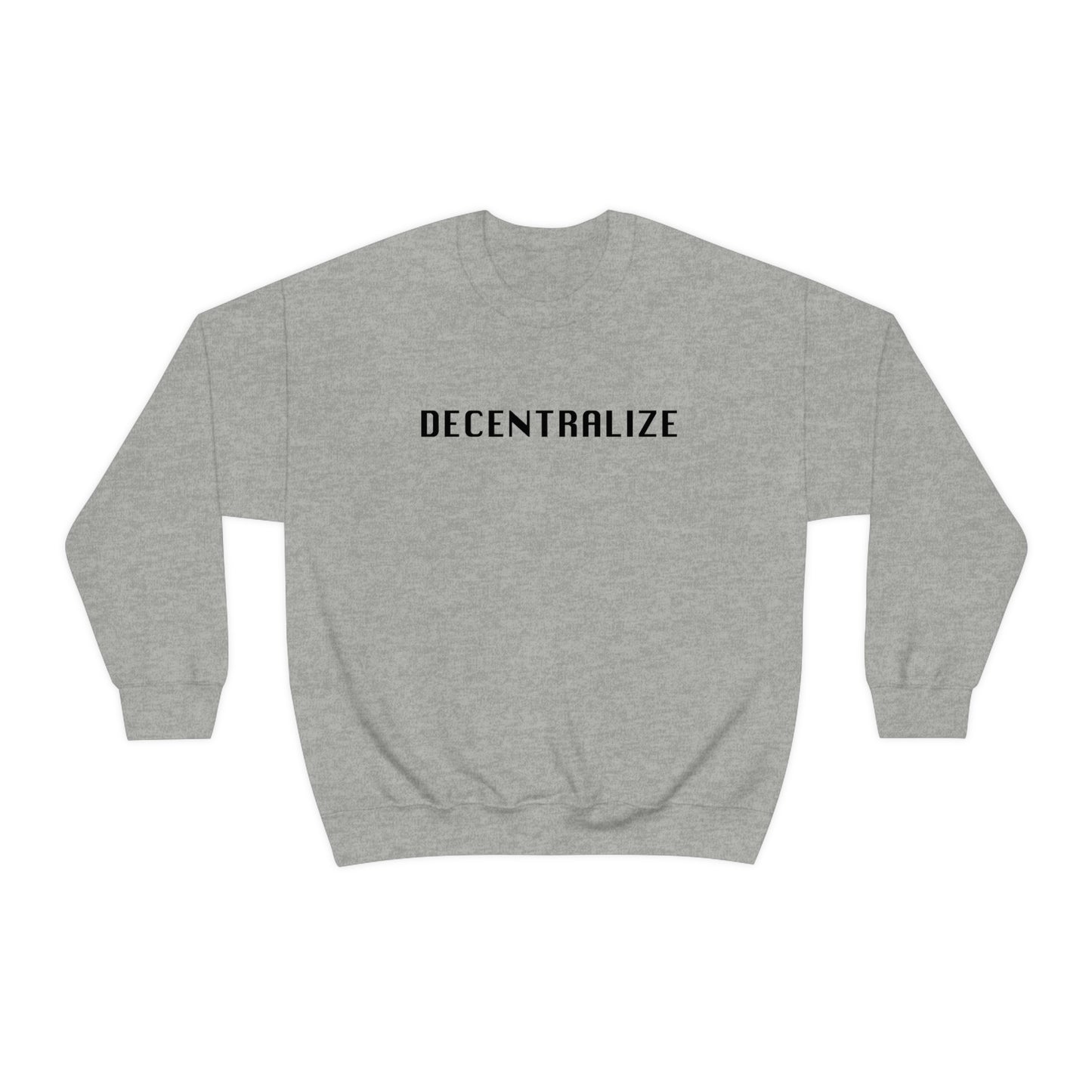 Decentralize Me Unisex Sweatshirt