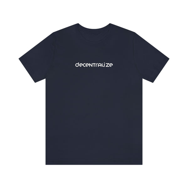 Disrupt & Decentralize Unisex T-Shirt