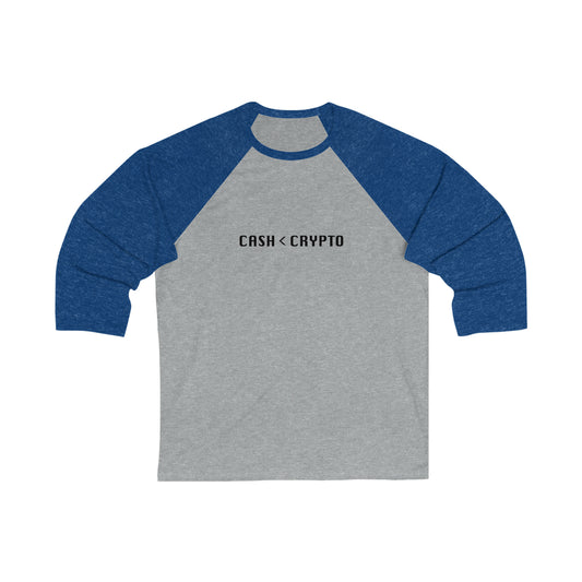 Cash < Crypto Unisex Baseball Tee