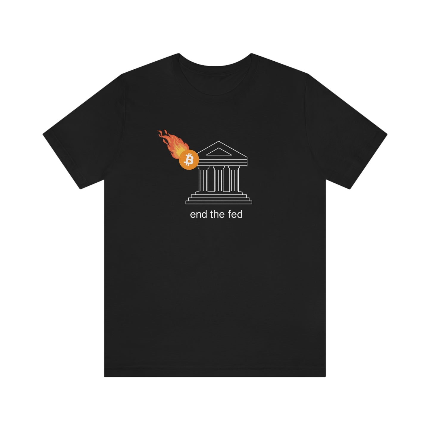 End the Fed Unisex T-Shirt