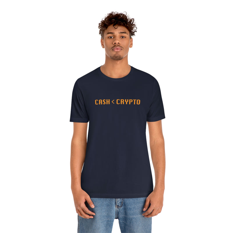 Cash < Crypto Unisex T-Shirt