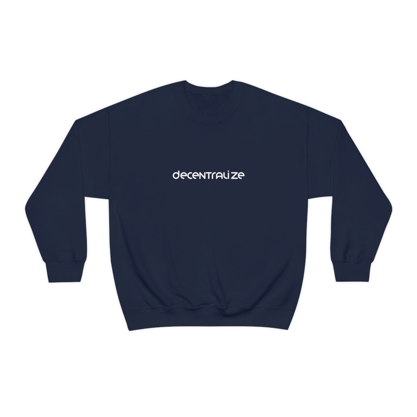 Disrupt & Decentralize Unisex Sweatshirt
