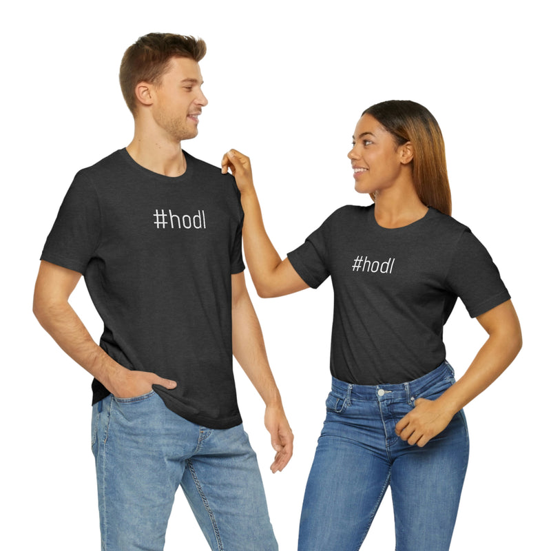 #hodl Unisex T-Shirt