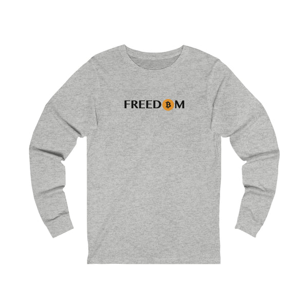 Financial Freedom Unisex Long Sleeve