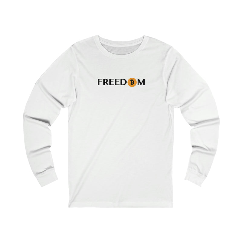 Financial Freedom Unisex Long Sleeve